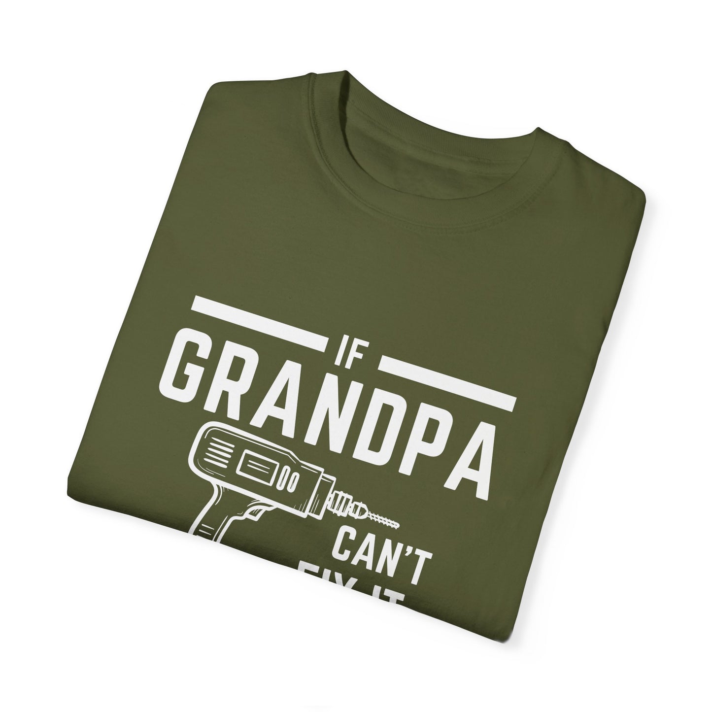 For Grandpa | Unisex Garment-Dyed T-shirt