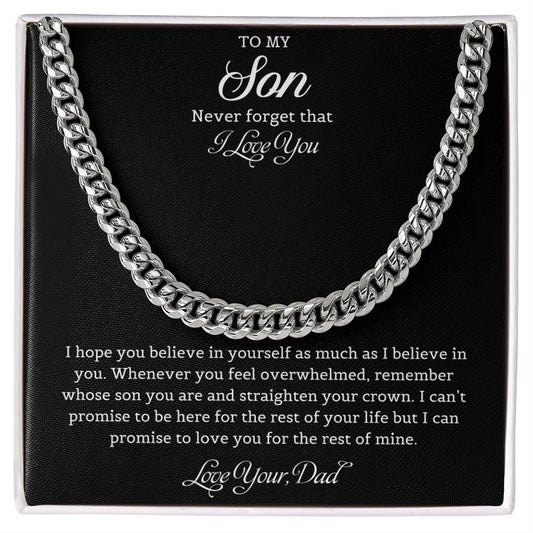 To My Son | I Love You For The Rest Of Mine - Cuban Link Chain